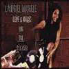 Lauriel Michele - Love & Magic for the Record